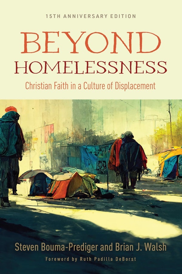 Cover image for Beyond Homelessness, 15th Anniversary Edition, isbn: 9780802883360