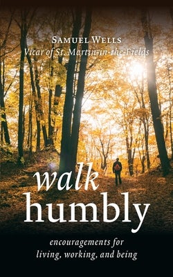 Cover image for Walk Humbly, isbn: 9780802883773