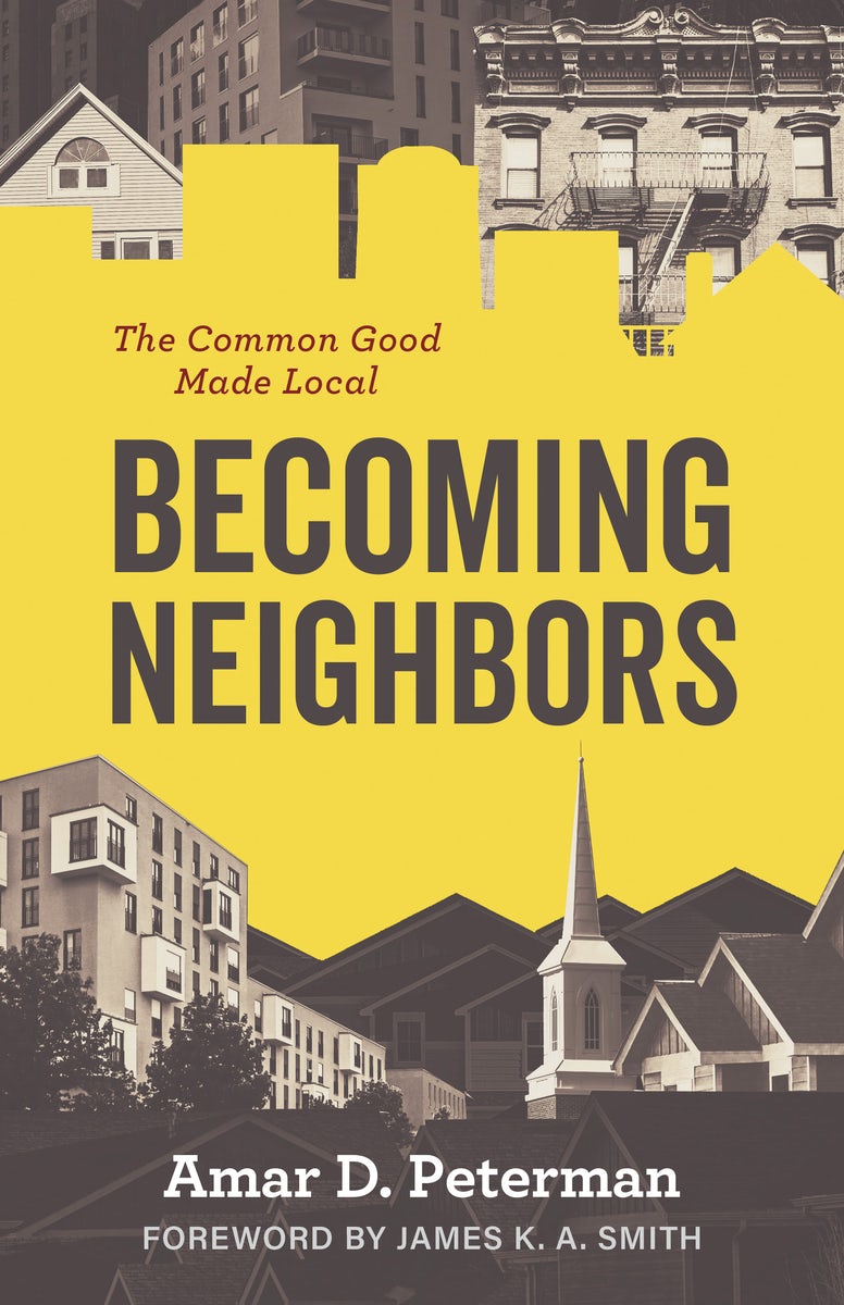 Cover image for Becoming Neighbors, isbn: 9780802884121