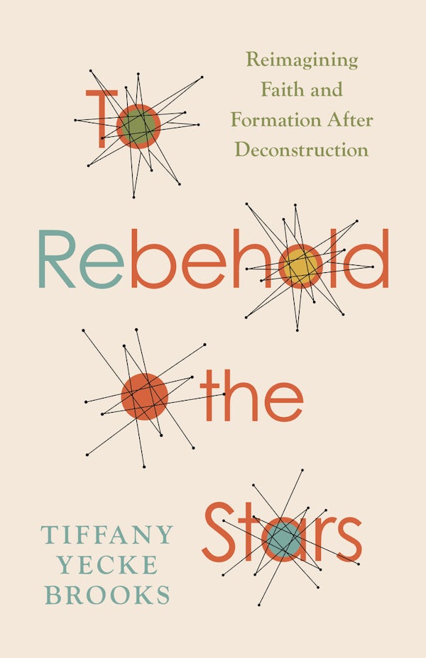 Cover image for To Rebehold the Stars, isbn: 9780802884367