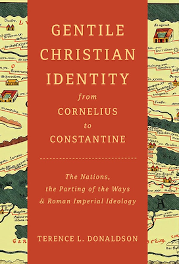 Cover image for Gentile Christian Identity from Cornelius to Constantine, isbn: 9780802885326