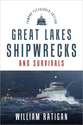 Cover image for Great Lakes Shipwrecks & Survivals, isbn: 9780802886088