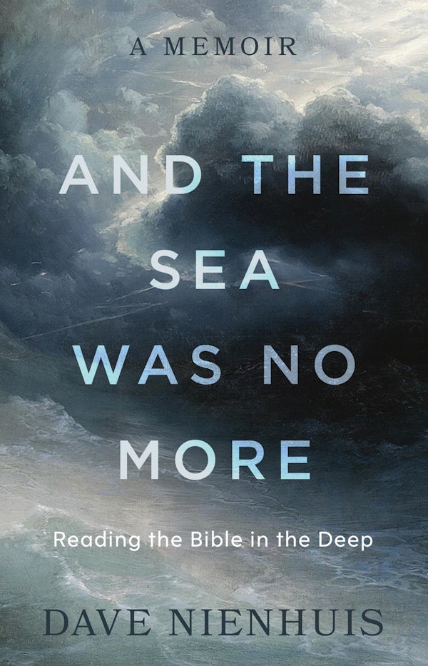 Cover image for And the Sea Was No More, isbn: 9780802886149