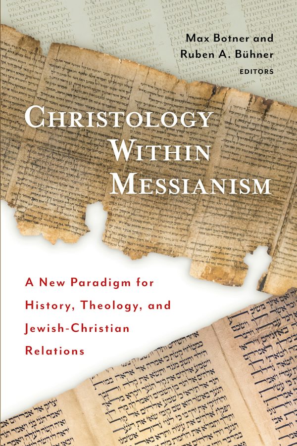 Cover image for Christology Within Messianism, isbn: 9780802886460
