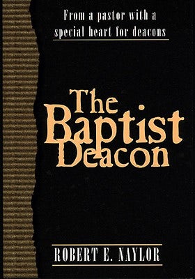 Cover image for The Baptist Deacon, isbn: 9780805419863