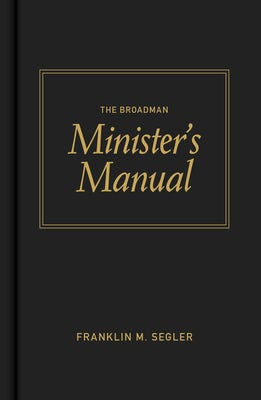 Cover image for The Broadman Minister's Manual, isbn: 9780805423075