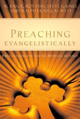 Cover image for Preaching Evangelistically, isbn: 9780805440577