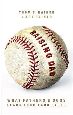 Cover image for Raising Dad, isbn: 9780805443912