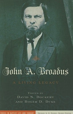 Cover image for John A. Broadus, isbn: 9780805447385