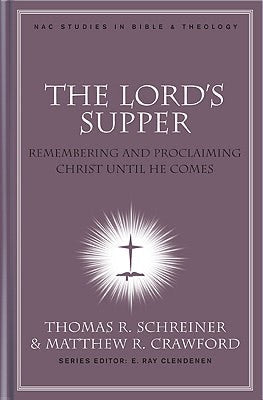 Cover image for The Lord's Supper, isbn: 9780805447576