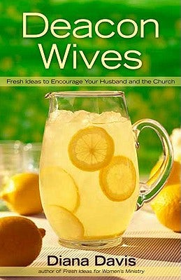 Cover image for Deacon Wives, isbn: 9780805448238
