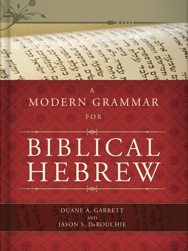 Cover image for A Modern Grammar for Biblical Hebrew, isbn: 9780805449624