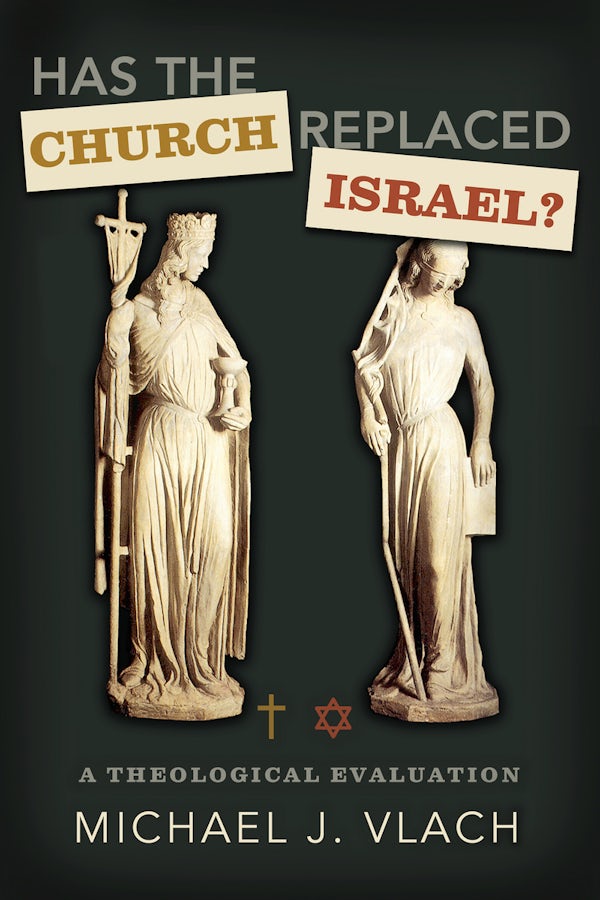 Cover image for Has the Church Replaced Israel?, isbn: 9780805449723