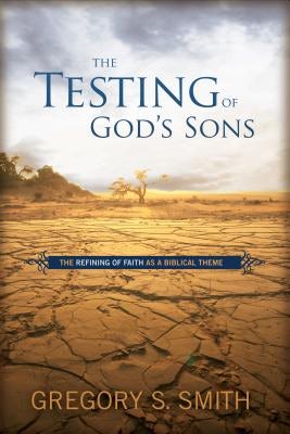 Cover image for Testing of God's Sons, isbn: 9780805464184
