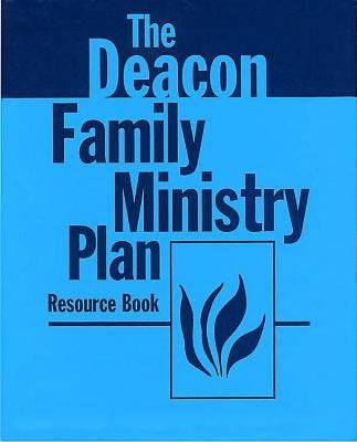 Cover image for Deacon Family Ministry Plan - Resource Book, isbn: 9780805494938