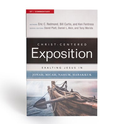 Cover image for Exalting Jesus in Jonah, Micah, Nahum, Habakkuk, isbn: 9780805496536