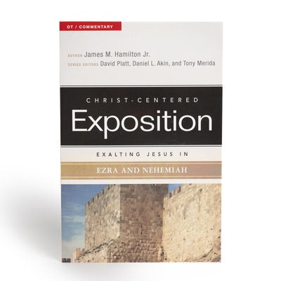 Cover image for Exalting Jesus in Ezra and Nehemiah, isbn: 9780805496741