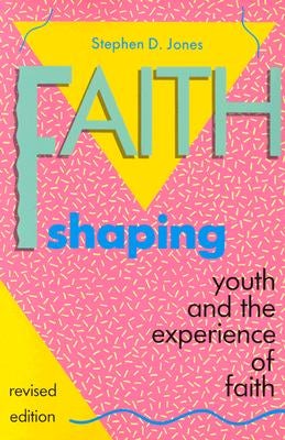 Cover image for Faith Shaping, isbn: 9780817011185