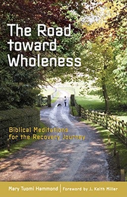 Cover image for The Road Toward Wholeness, isbn: 9780817012700