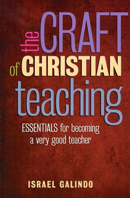Cover image for The Craft of Christian Teaching, isbn: 9780817012809