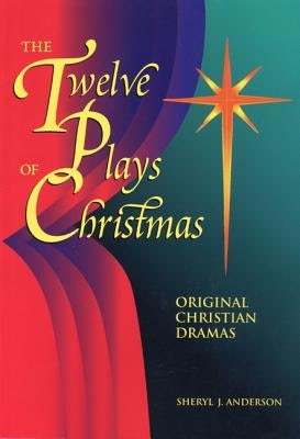 Cover image for The Twelve Plays of Christmas, isbn: 9780817013127