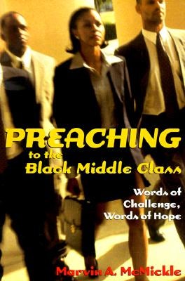 Cover image for Preaching to the Black Middle Class, isbn: 9780817013288