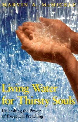 Cover image for Living Water for Thirsty Souls, isbn: 9780817013585