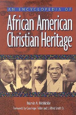 Cover image for An Encyclopedia of African American Christian Heritage, isbn: 9780817014025