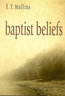 Cover image for Baptist Beliefs, isbn: 9780817015695