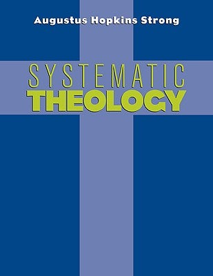 Cover image for Systematic Theology, isbn: 9780817016241