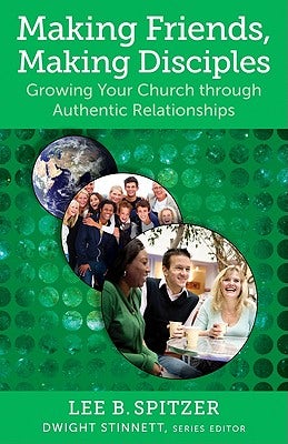 Cover image for Making Friends, Making Disciples, isbn: 9780817016456