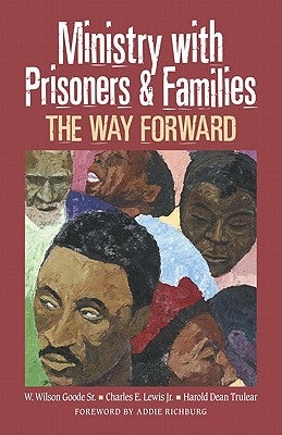 Cover image for Ministry with Prisoners & Families, isbn: 9780817016647