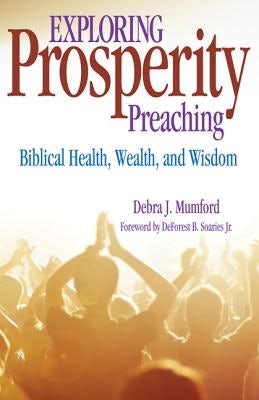 Cover image for Exploring Prosperity Preaching, isbn: 9780817017088