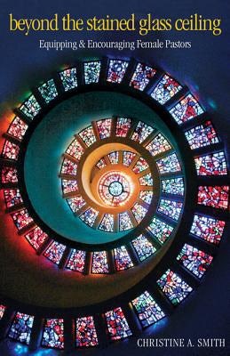 Cover image for Beyond the Stained Glass Ceiling, isbn: 9780817017279