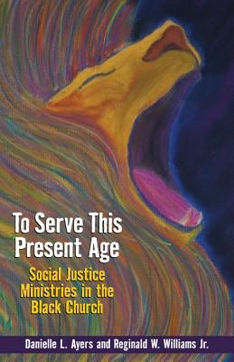Cover image for To Serve This Present Age, isbn: 9780817017286