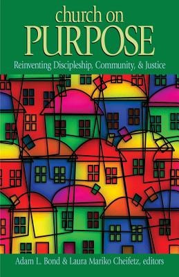 Cover image for Church on Purpose, isbn: 9780817017569