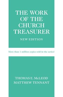 Cover image for The Work of the Church Treasurer, New Edition, isbn: 9780817017835