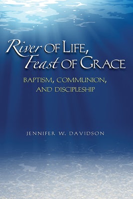 Cover image for River of Life, Feast of Grace, isbn: 9780817018054