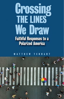 Cover image for Crossing the Lines We Draw, isbn: 9780817018122