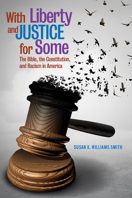 Cover image for With Liberty & Justice for Some, isbn: 9780817018139