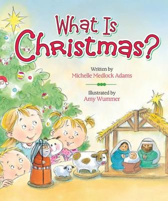 Cover image for What Is Christmas?, isbn: 9780824918859