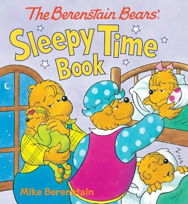 Cover image for The Berenstain Bears' Sleepy Time Book, isbn: 9780824919467