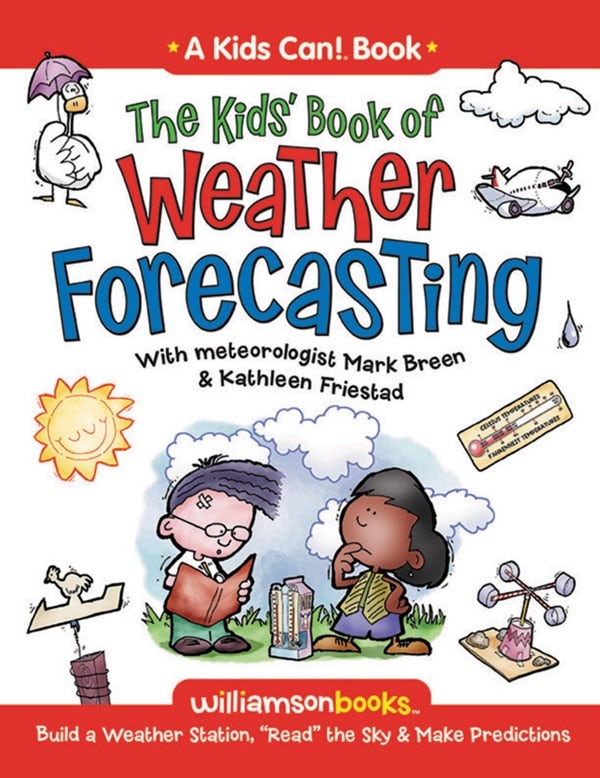 Cover image for The Kids' Book of Weather Forecasting, isbn: 9780824968236