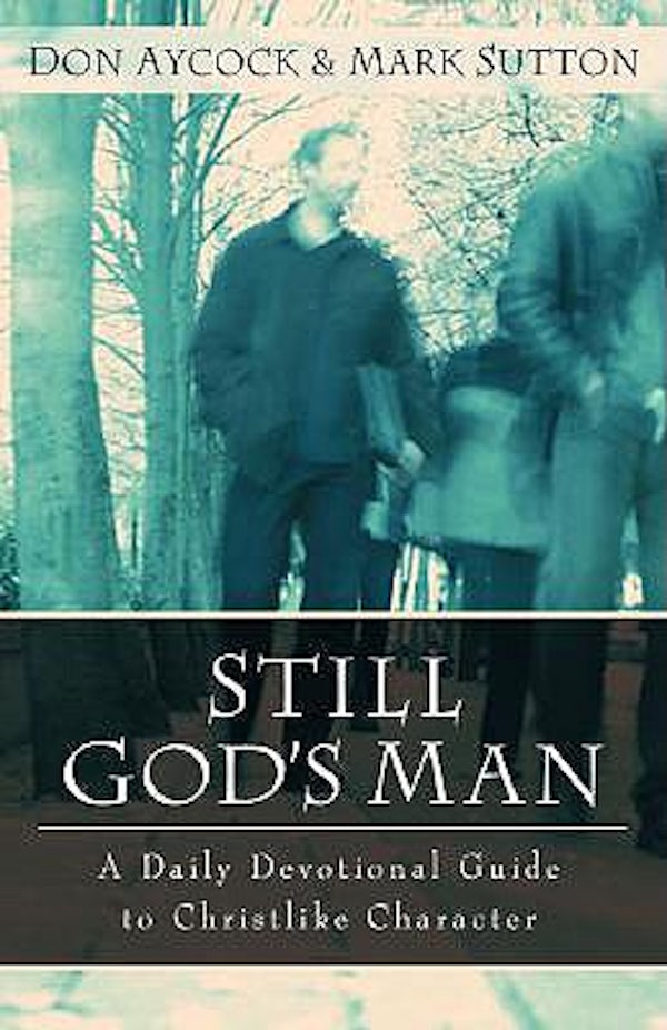 Cover image for Still God's Man, isbn: 9780825420016