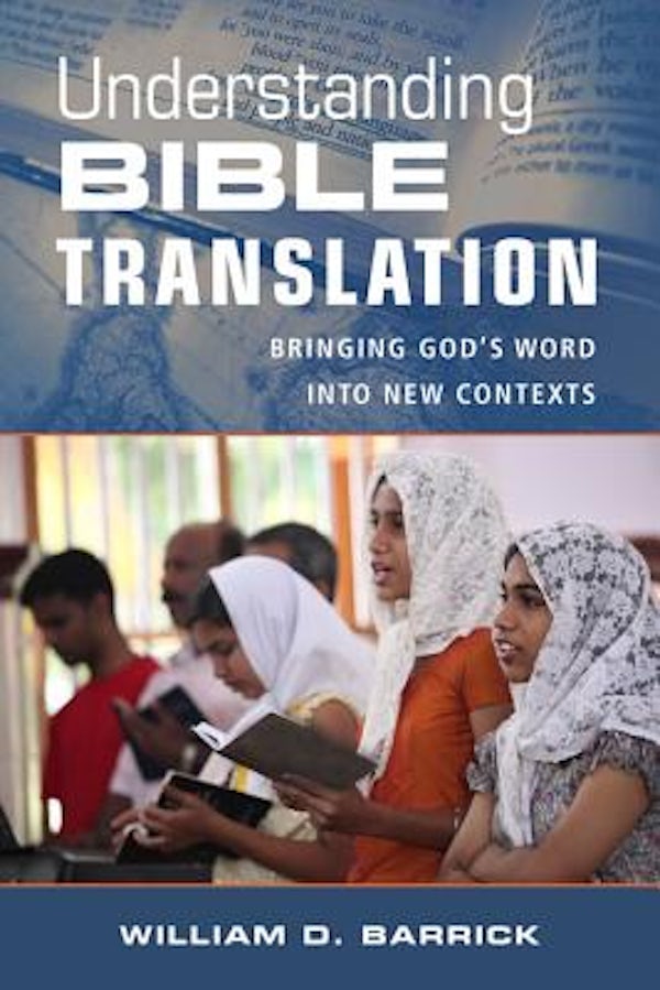 Cover image for Understanding Bible Translation, isbn: 9780825420252