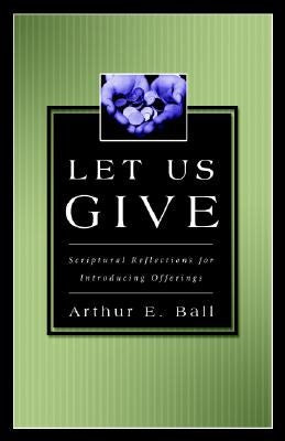 Cover image for Let Us Give, isbn: 9780825420849