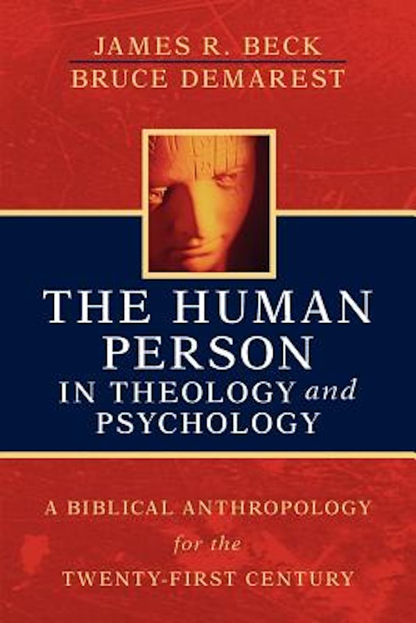 Cover image for The Human Person in Theology and Psychology, isbn: 9780825421167