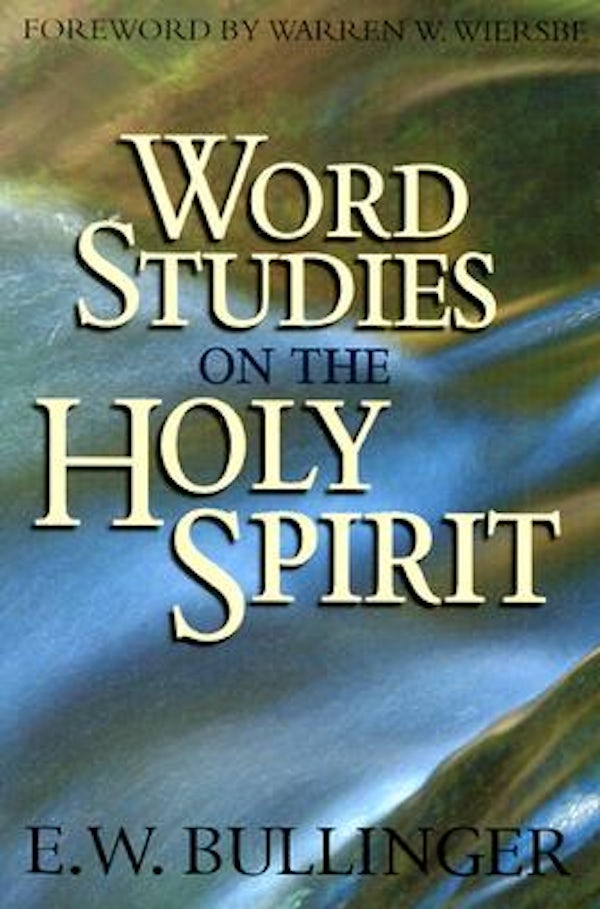 Cover image for Word Studies on the Holy Spirit, isbn: 9780825422461