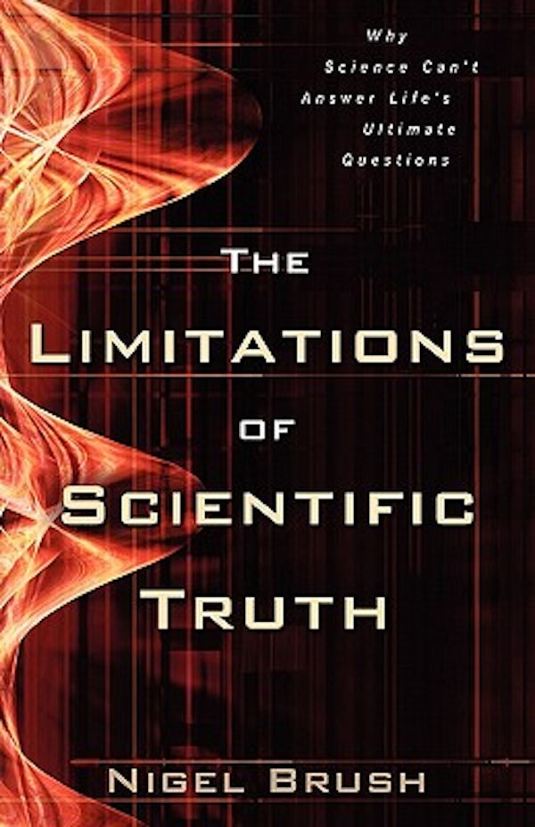 Cover image for The Limitations of Scientific Truth, isbn: 9780825422539