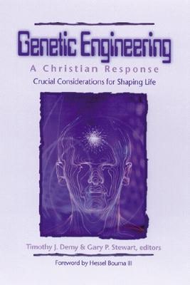Cover image for Genetic Engineering: A Christian Response, isbn: 9780825423574